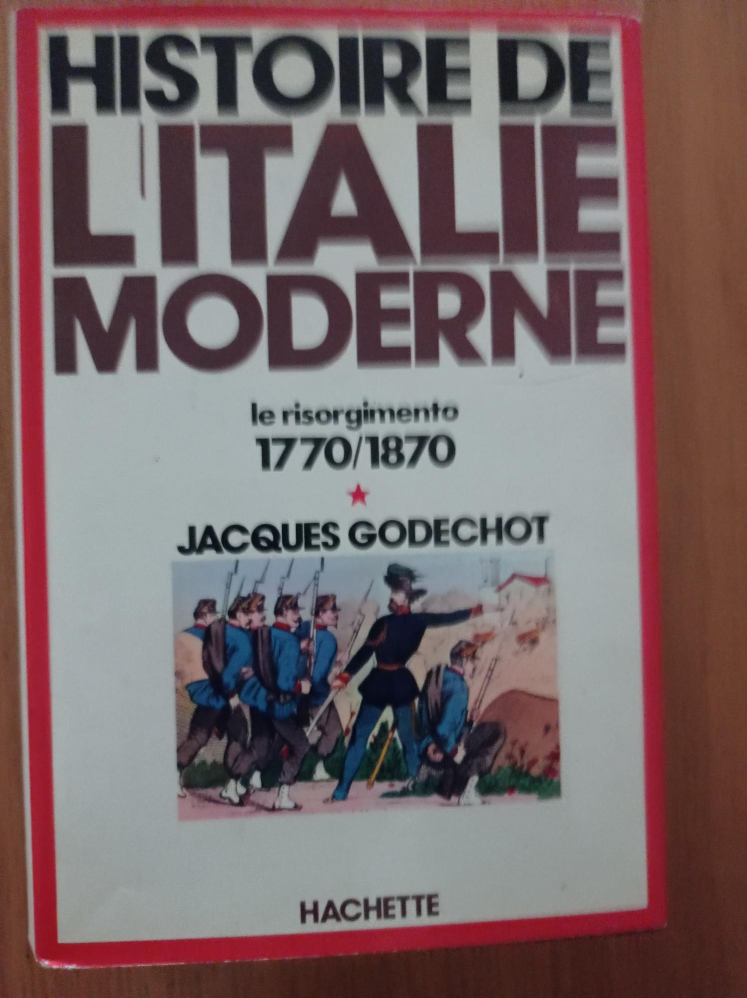 Histoire de l'Italie moderne Vol. 1 e 2