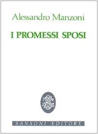I Promessi sposi (Anastatiche) - Alessandro Manzoni - copertina