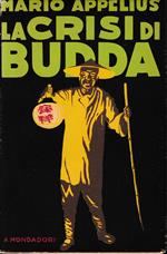 La crisi di Budda. Due anni fra i cinesi