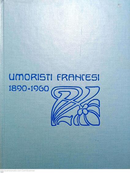 Umoristi francesi 1890-1960 - Achille Campanile - copertina