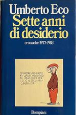 Sette anni di desiderio. Cronache 1977-1983