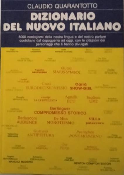 Dizionario del nuovo italiano - Claudio Quarantotto - copertina