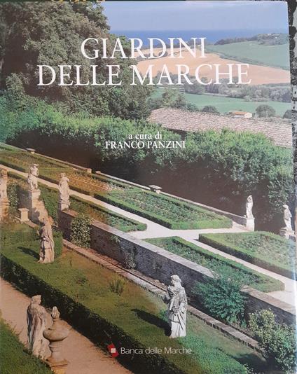 Giardini delle Marche - Franco Panzini - copertina