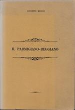Il Parmigiano-Reggiano