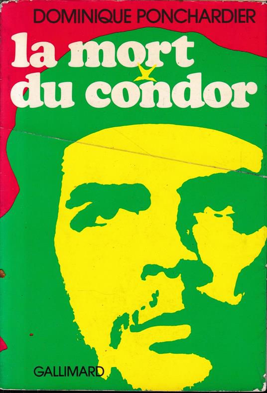 La mort du Condor: Où il est question d'un gorille bombardé Ambassadeur de France dans un petit monde aux rivages perdus - copertina