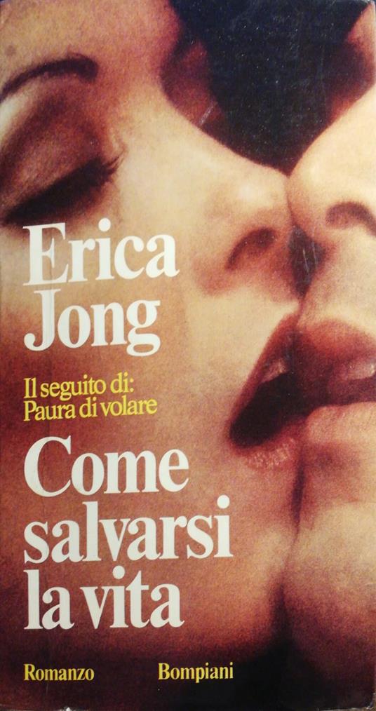 Come salvarsi la vita - Erica Jong - copertina