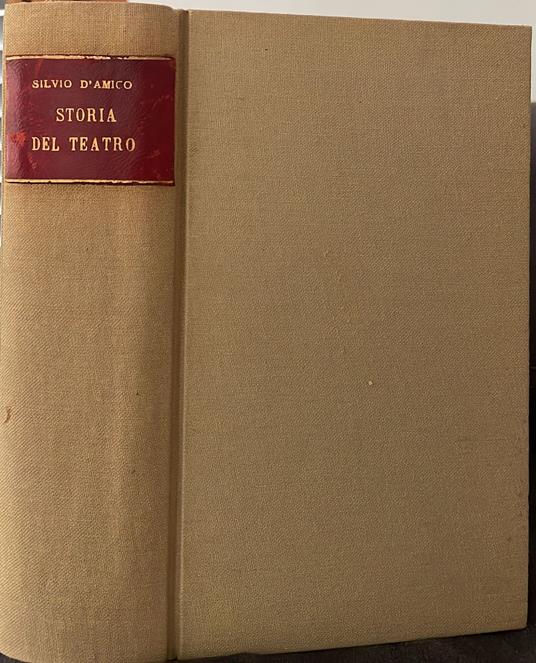 Storia del Teatro drammatico volume I-II - Silvio D'Amico - copertina