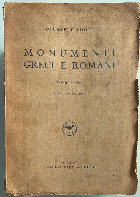 Monumenti greci e romani - Giuseppe Lugli - copertina