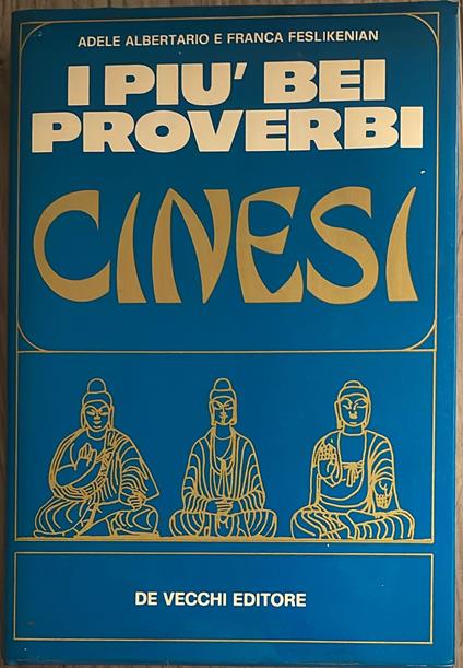 I più bei proverbi cinesi - Adele Albertario - copertina
