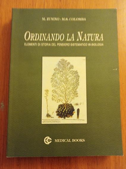 Ordinando la natura. Elementi di storia del pensiero sistemico in biologia - copertina