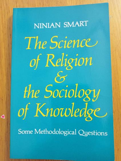 Science of Religion and the Sociology of Knowledge: Some Methodological Questions - copertina