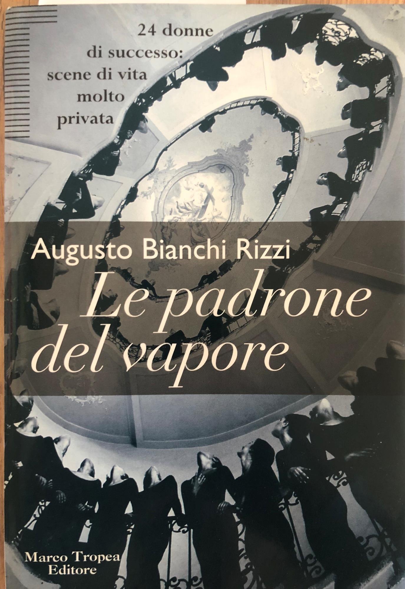 Le padrone del vapore. 24 donne di successo: scena di vita molto privata