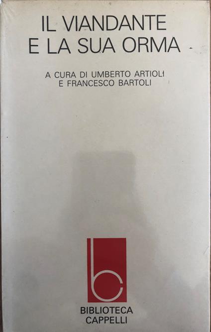 Il viandante e la sua orma - Umberto Artioli - copertina