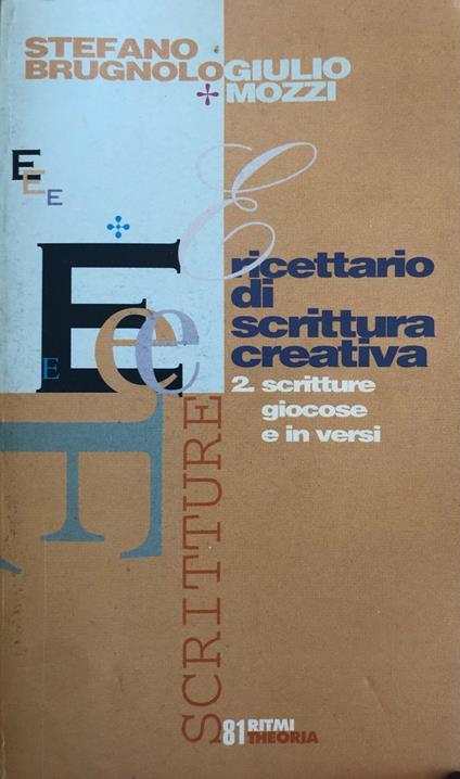 Ricettario di scrittura creativa. 2: scritture giocose e in versi - copertina