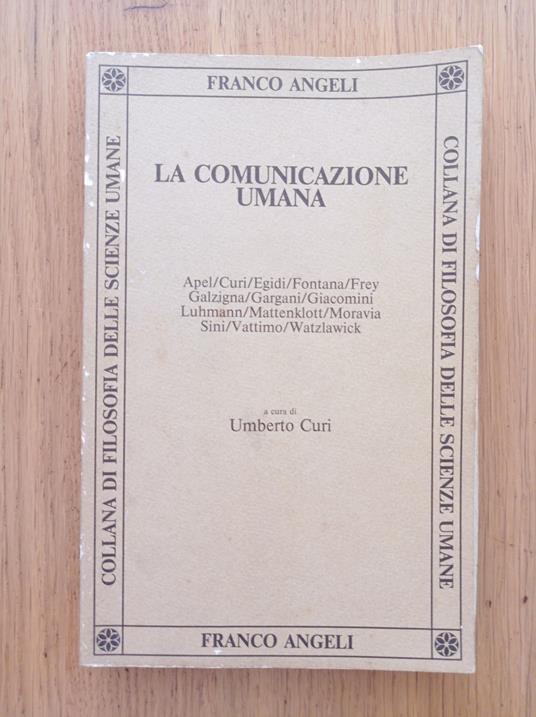 La comunicazione umana - Umberto Curi - copertina