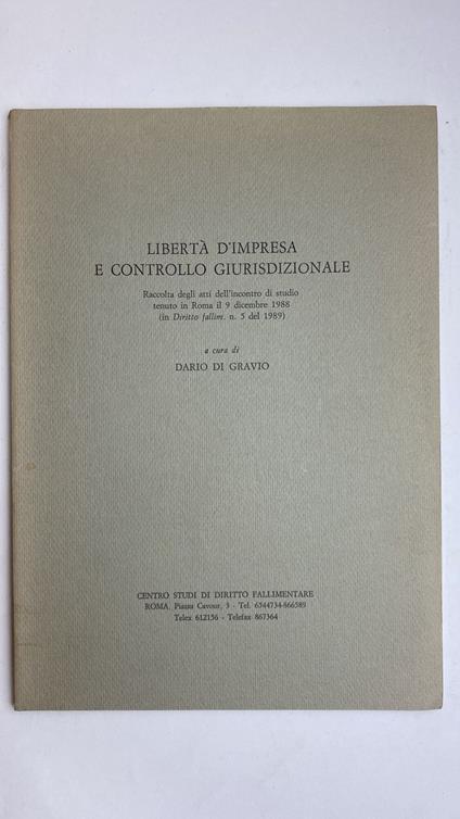 Libertà d'impresa e controllo giurisdizionale - Dario Di Gravio - copertina