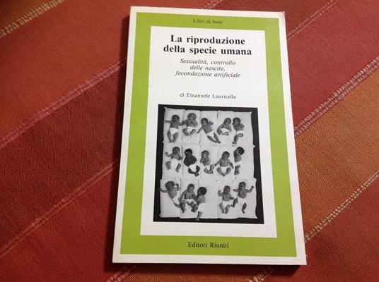 La riproduzione della specie umana - Emanuele Lauricella - copertina