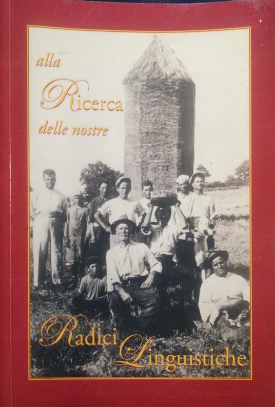 Alla richerca delle nostre radici linguistiche - copertina