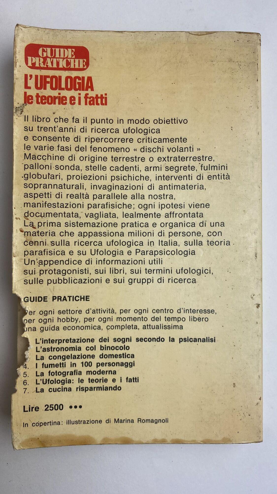L' ufologia. Le teorie e i fatti