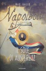 Napoleon il sole di Austerliz