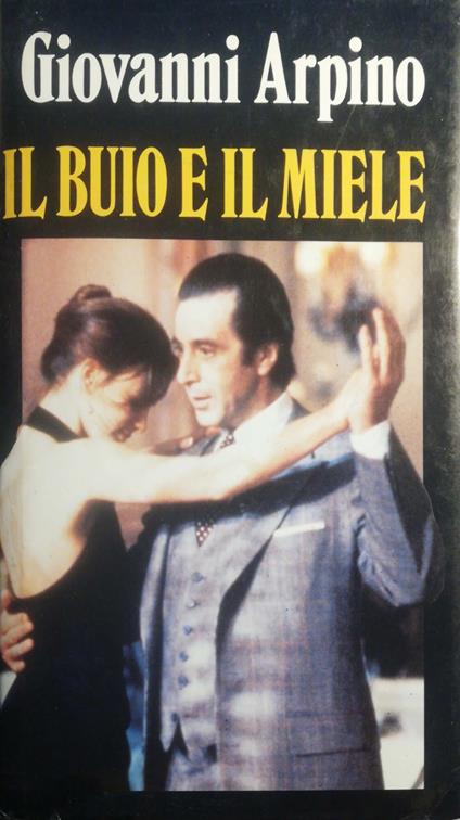 Il buio e il miele - Giovanni Arpino - copertina