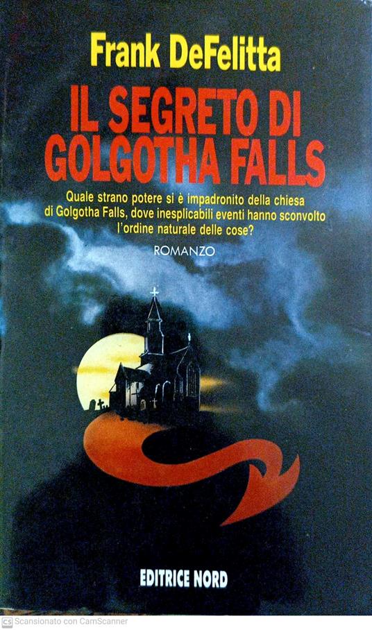 Il segreto di Golgotha Falls - copertina