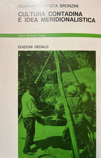 Cultura contadina e idea meridionalistica - G. Battista Bronzini - copertina