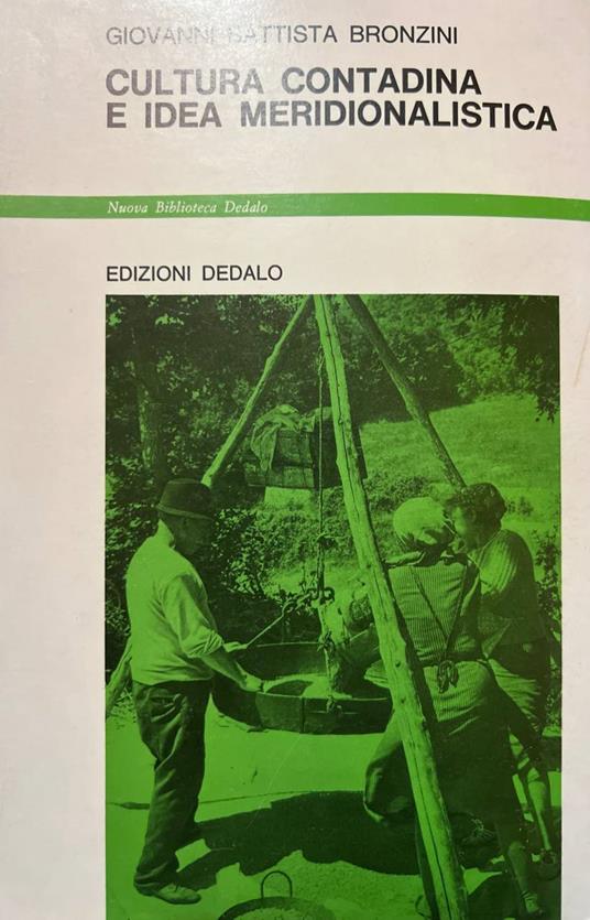 Cultura contadina e idea meridionalistica - G. Battista Bronzini - copertina