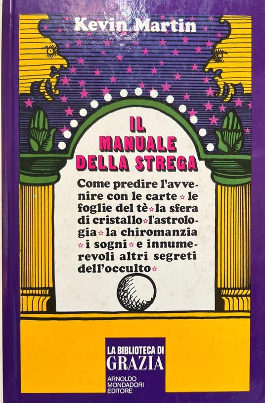 Il manuale della strega - Kevin Martin - copertina