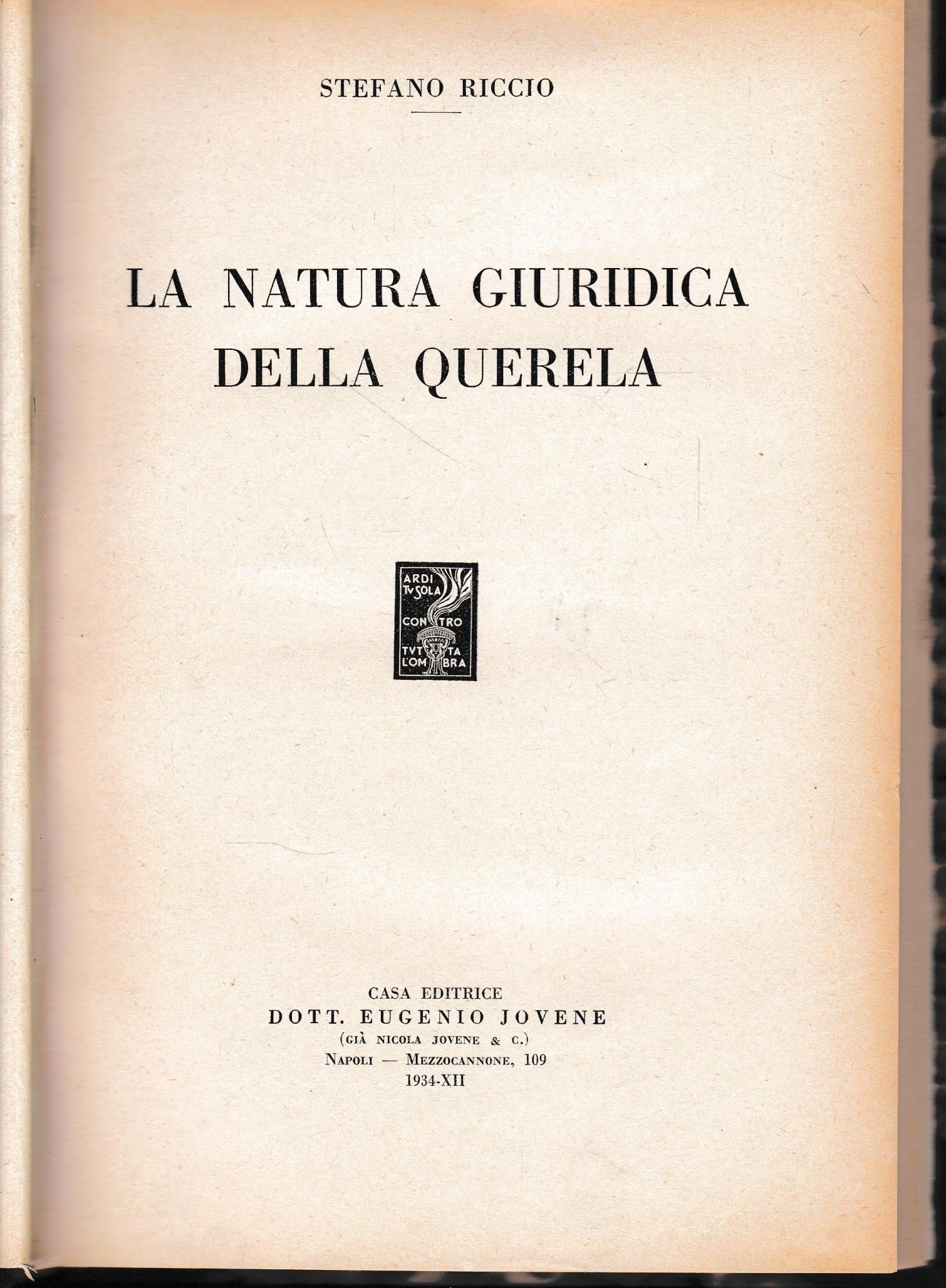 La natura giuridica della querela