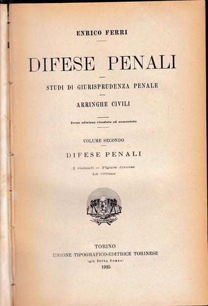 Difese penali. Studi di Giurisprudenza Penale. Arringhe civili - Enrico Ferri - copertina