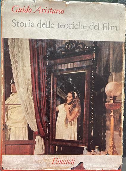 Storia delle teoriche del film - Guido Aristarco - copertina