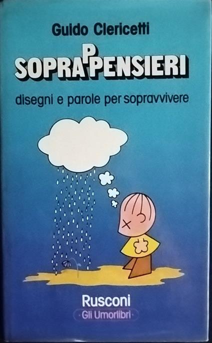 Soprappensieri. Disegni e parole per sopravvivere - Guido Clericetti - copertina