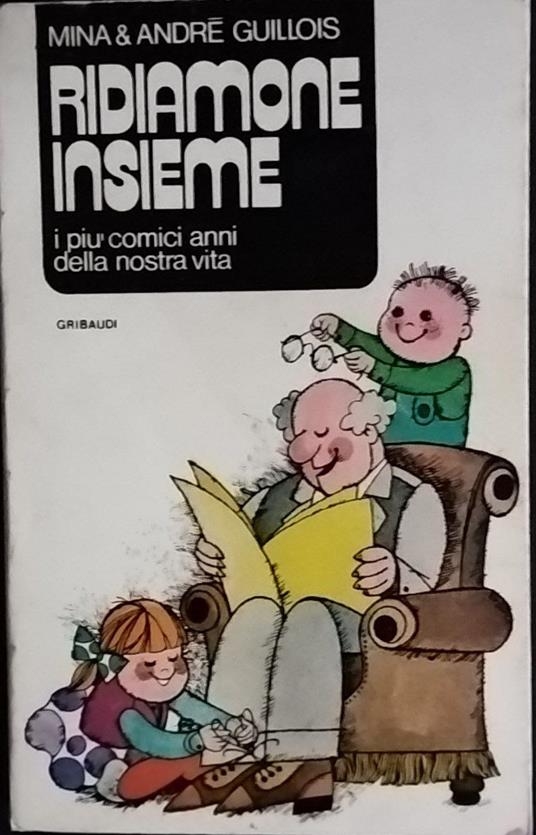 Ridiamone insieme. I più comici anni della nostra vita - Mina - copertina