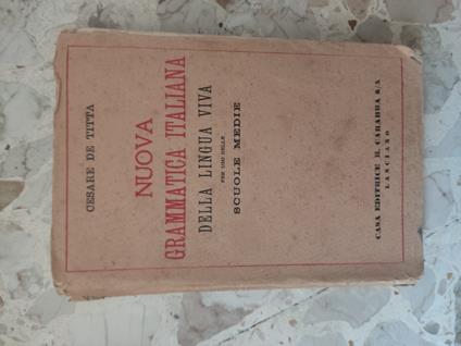 Nuova grammatica italiana - Cesare De Titta - copertina