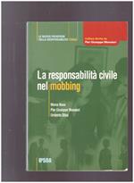 La Responsabilità Civile nel mobbing