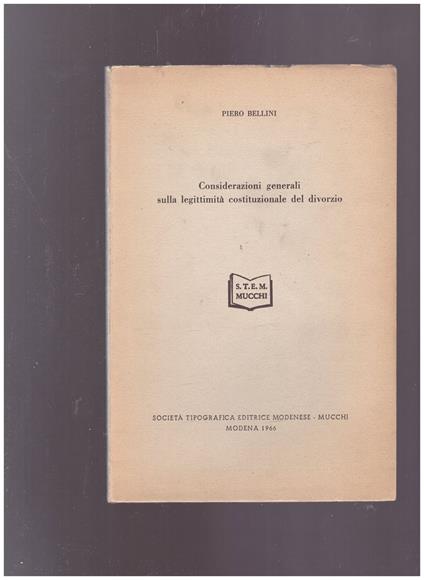 Considerazioni generali sulla legittimità costituzionale del divorzio - Piero Bellini - copertina