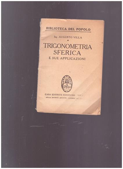 Trigonometria sferica e sue applicazioni - Augusto Villa - copertina