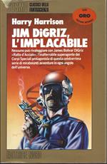 Jim Digriz, l'implacabile