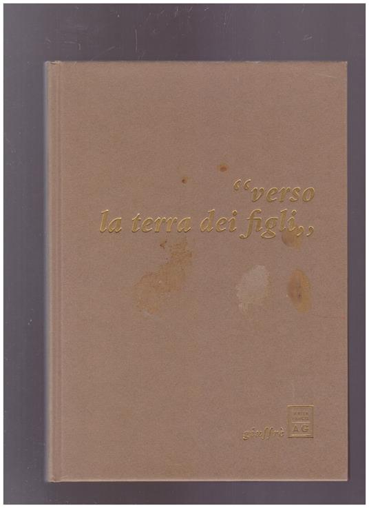 verso la terra dei figli - Francesco Mercadante - copertina