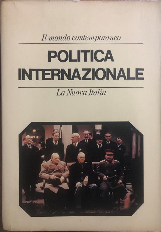 Il mondo contemporaneo. Politica internazionale - Luigi Bonanate - copertina