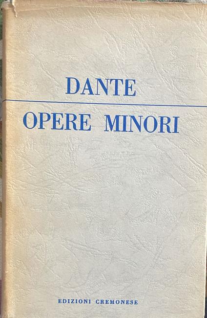 Opere minori - Dante Alighieri - copertina