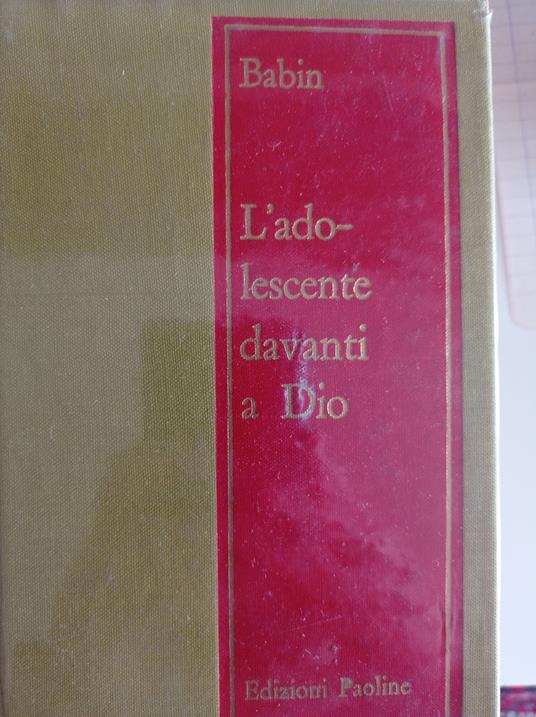 L' adolescente davanti a Dio - Pierre Babin - copertina