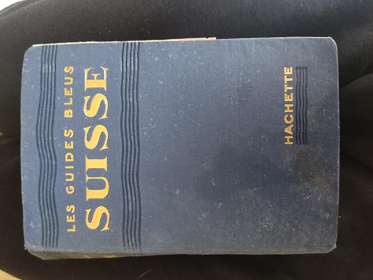Les Guides bleus Suisse - copertina