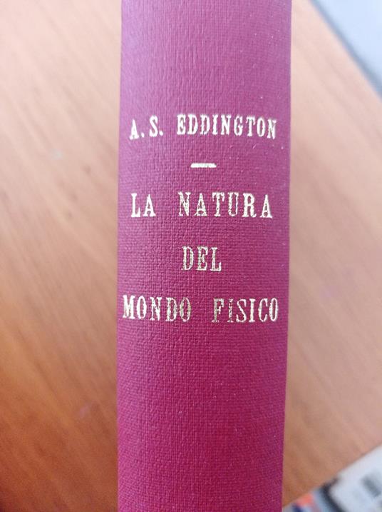 La natura del mondo fisico - A. S. Eddington - copertina