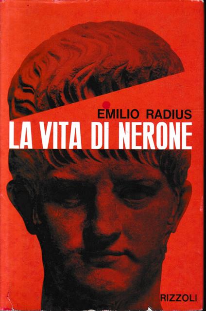 La vita di Nerone - Emilio Radius - copertina
