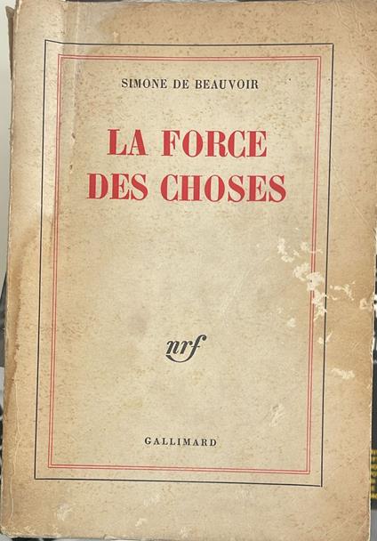 La Force des Choses - Simone de Beauvoir - copertina