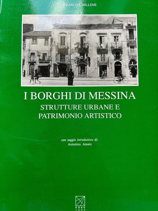 I borghi di Messina. Strutture urbane e patrimonio artistico - copertina