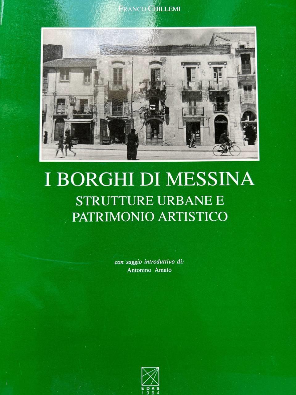 I borghi di Messina. Strutture urbane e patrimonio artistico