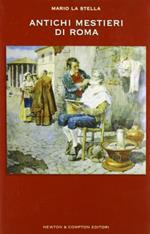 Antichi mestieri di Roma